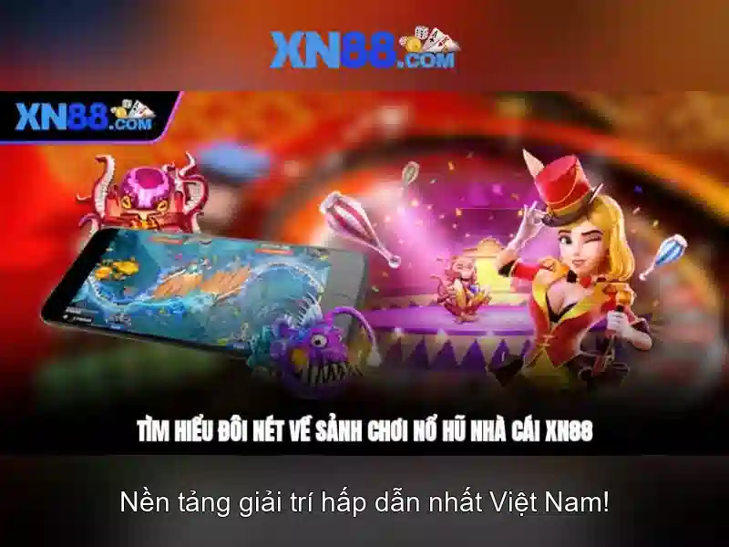 XN88 Có Uy Tín Không
